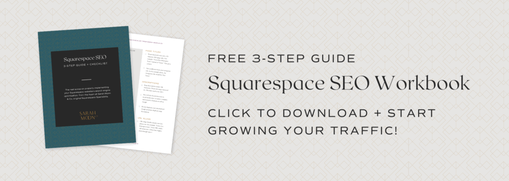 Download your free Squarespace SEO guidebook from an official Squarespace Specialist. 