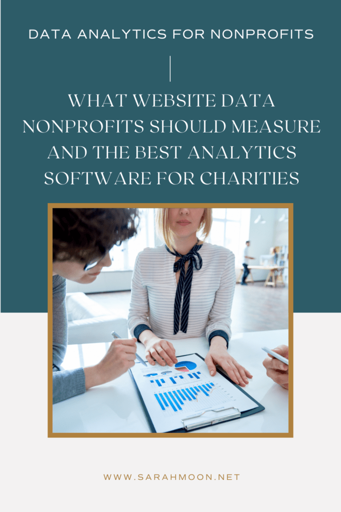 Blog Post Title: Data Analytics for nonprofits: What website data nonprofits should measure and the best analytics software for charities.