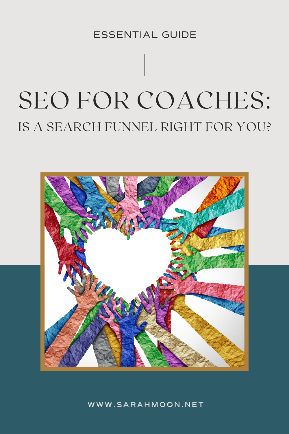 SEO for Coaches - Essential Guide Graphic - Includes Rainbow hands in the photo