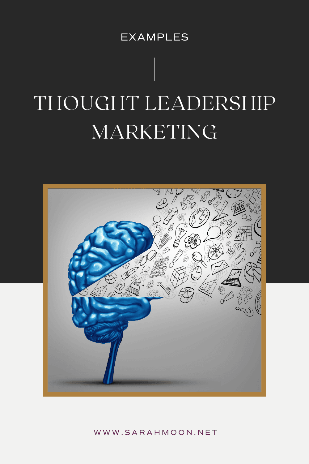 Examples of Thought Leadership Marketing